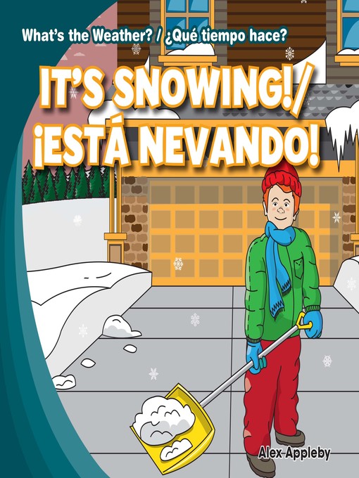 Title details for It's Snowing! / ¡Está nevando! by Alex Appleby - Available